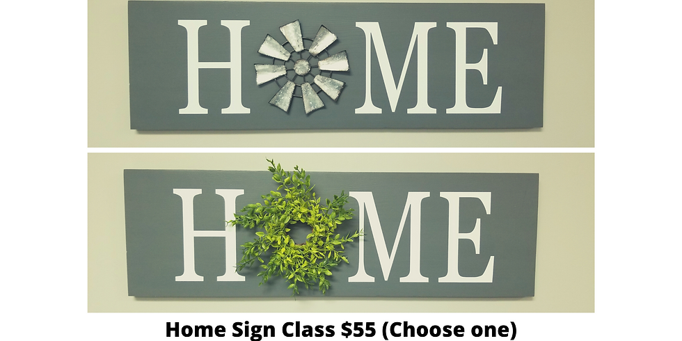 Home Sign Class Feb. 4th $55