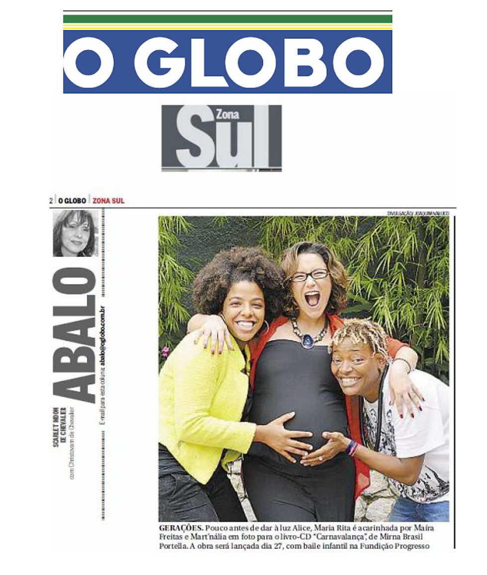 Músicas do cd Carnavalança são destaque em coluna do jornal O Globo