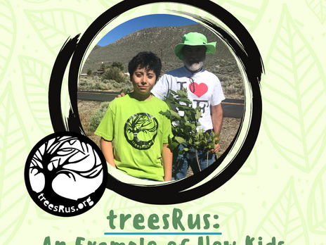 treesRus: An Example of How Kids Can Change the World