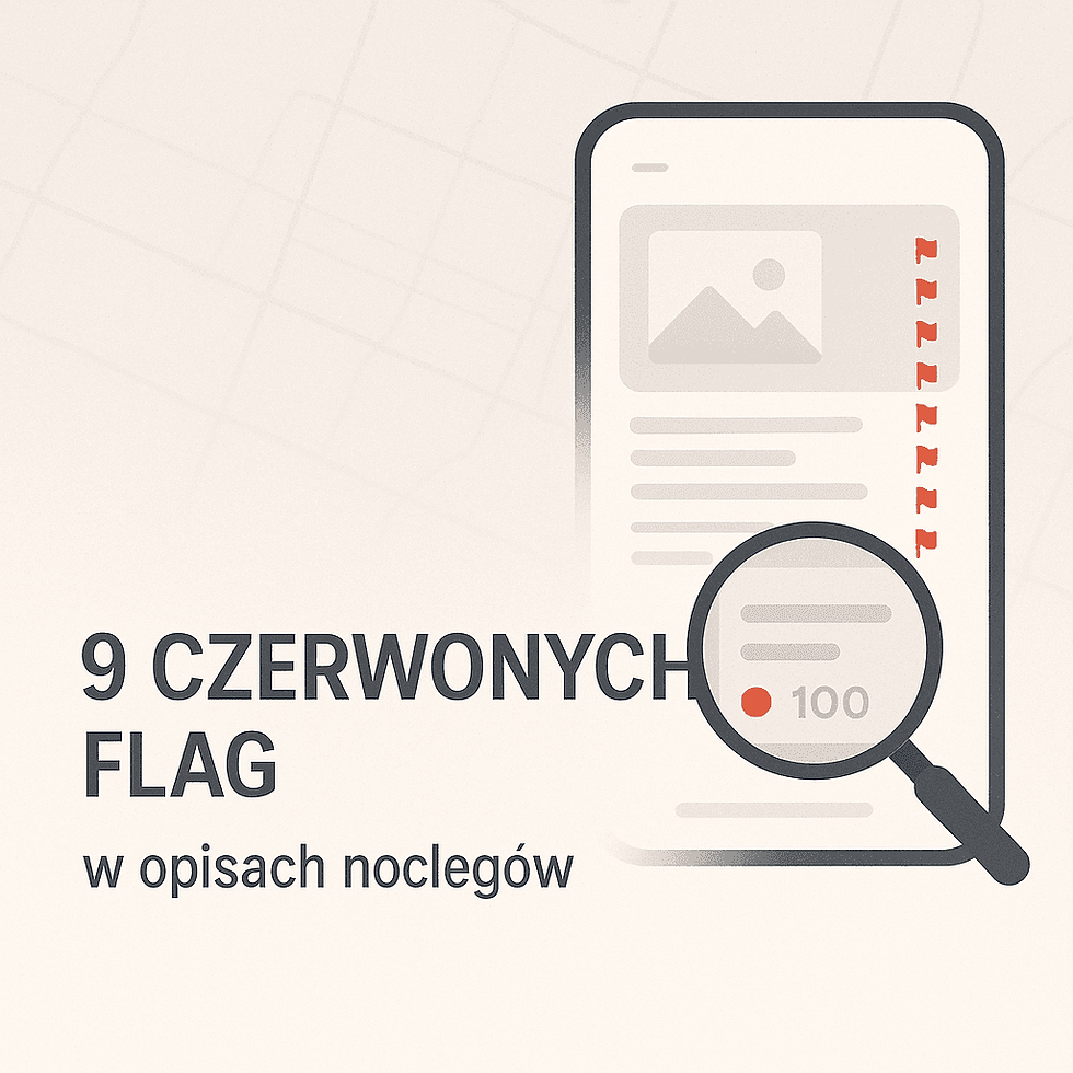 Rezerwacje noclegów: 9 czerwonych flag w opisach