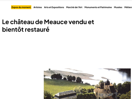 Connaissance des arts : Le château de Meauce vendu et bientôt restauré