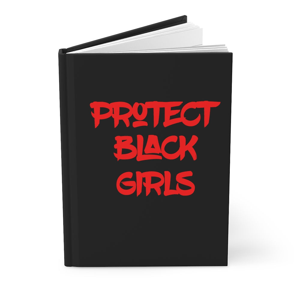 Protect Black Girls Hardcover Journal Matte