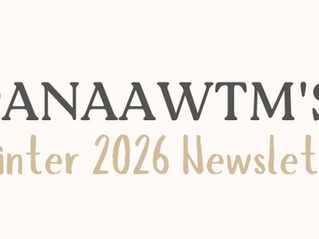 PANAAWTM's Winter 2026 Newsletter