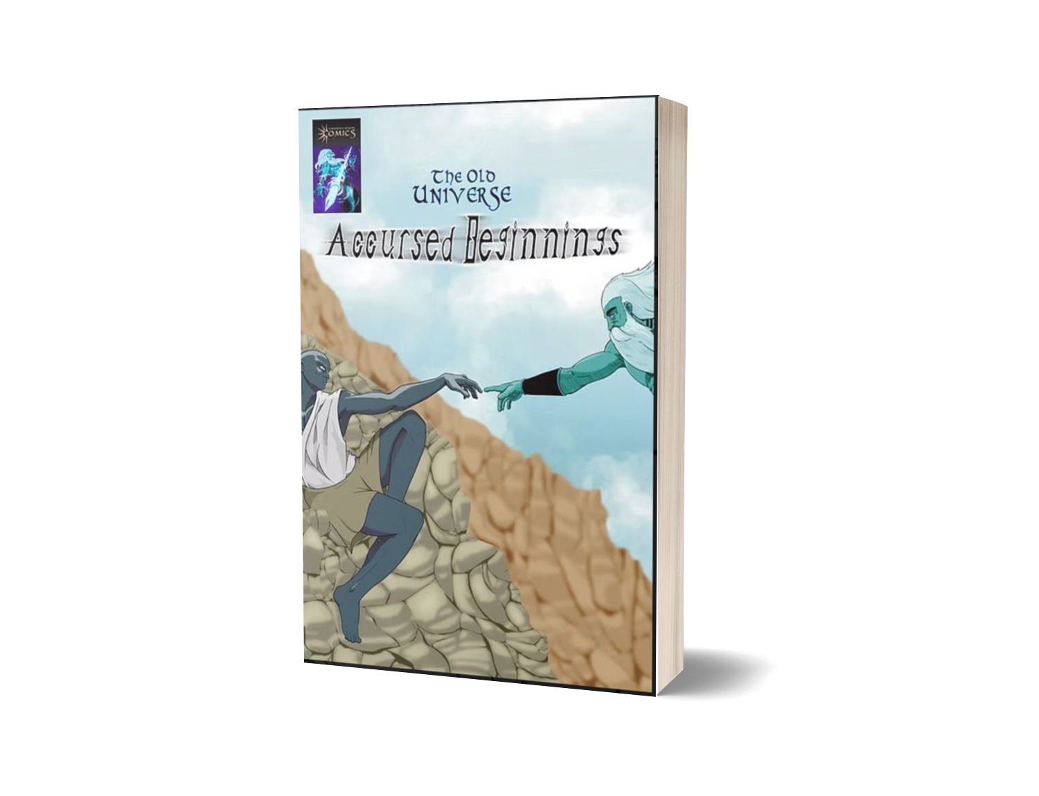 The Old Universe: Accursed Beginnings