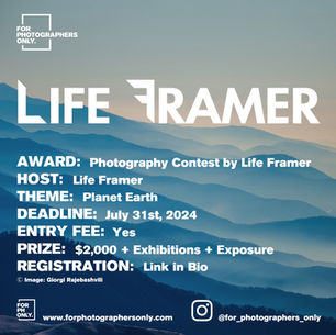 Life Framer Photo Contests / Planet Earth