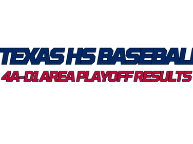 Who's Playing Who in the 4A-D1 Baseball Regional Semi's?