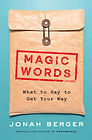 Magic Words - Jonah Berger.jpg