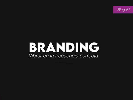 El Poder del Branding: Más allá del diseño, es la vibración de una Marca