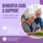 Dementia Care and Support: Finding Hope in the Dementia Journey