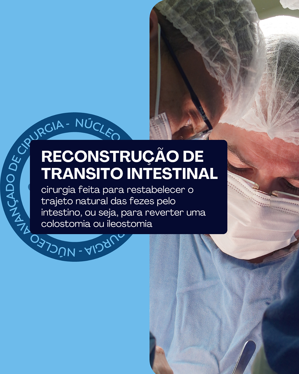 Reconstrução de trânsito intestinal: quando é possível retirar a colostomia