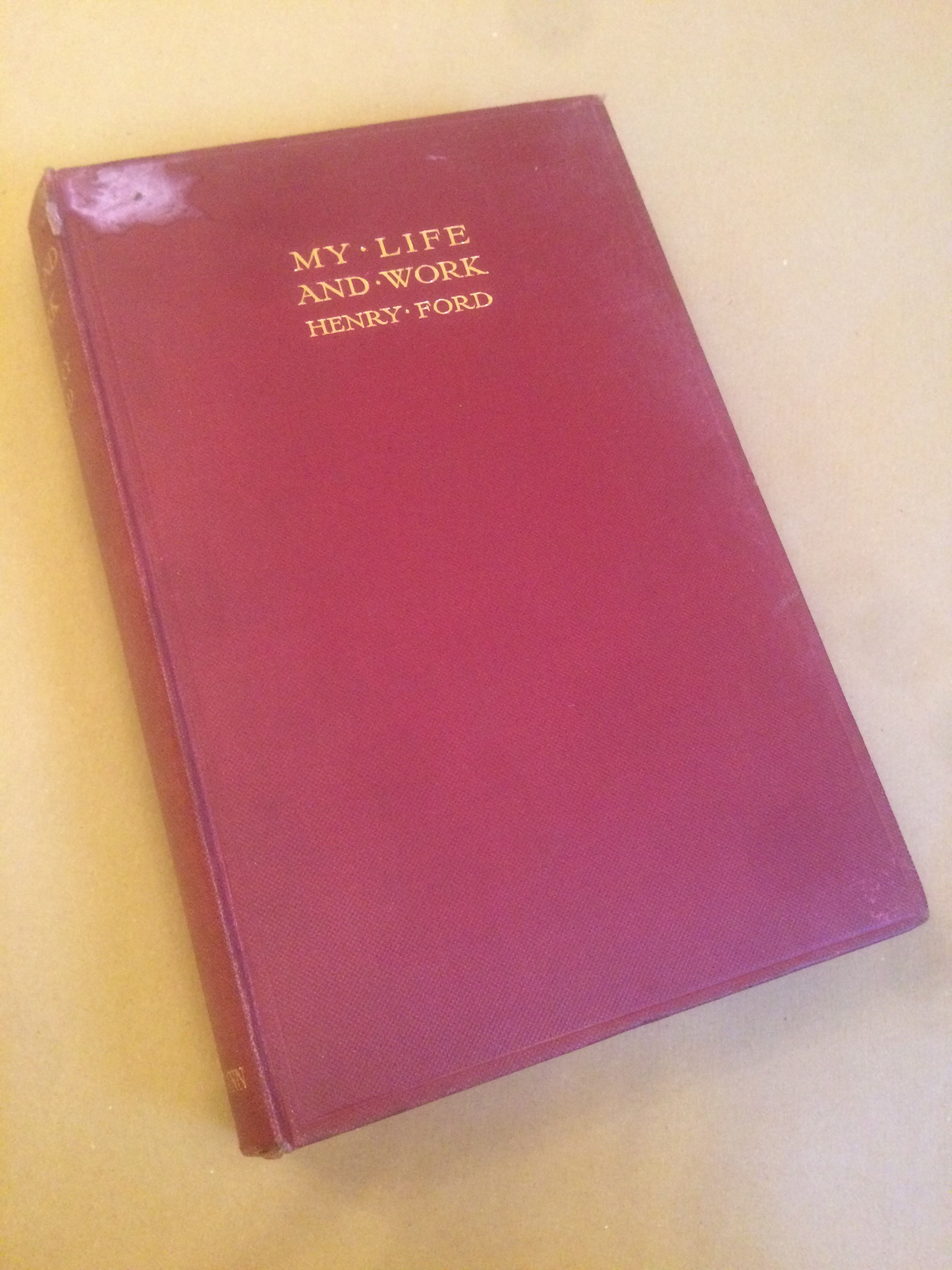 My Life and Work - Henry Ford