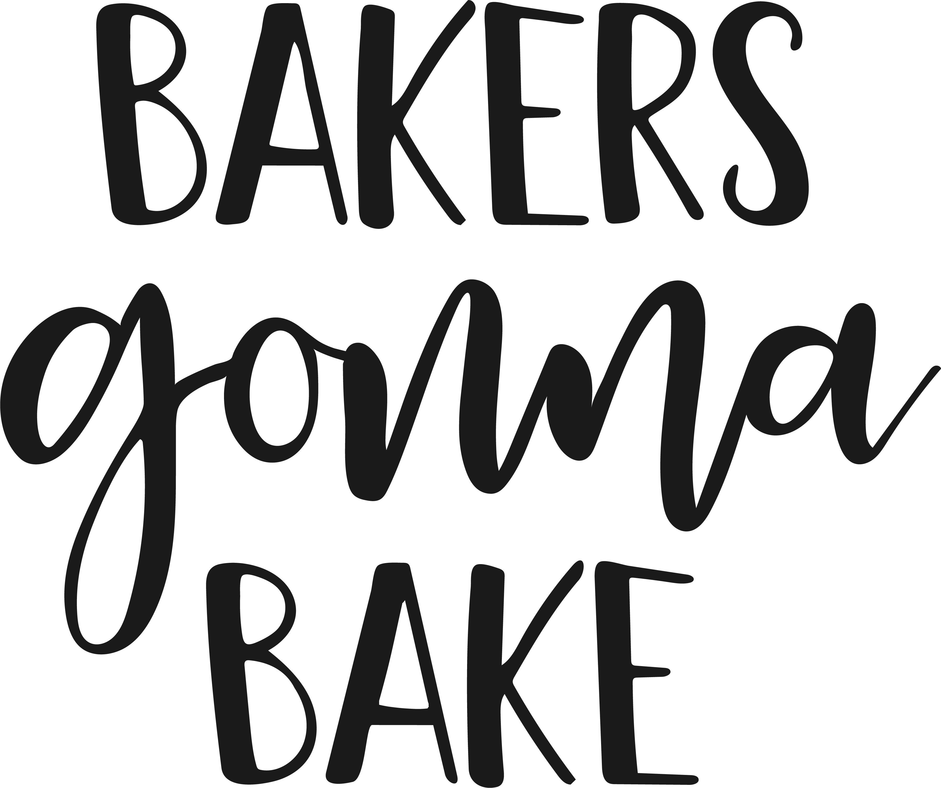 Bakers Gonna Bake