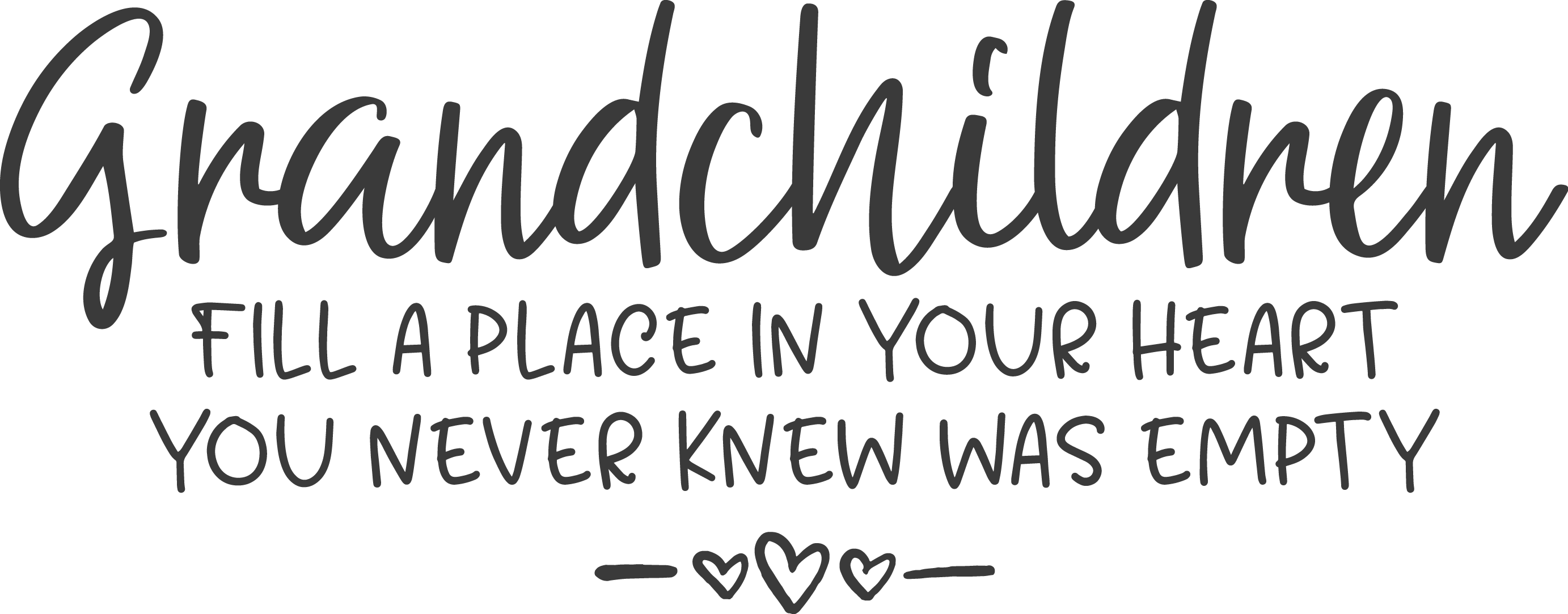 Grandchildren Fill A Place
