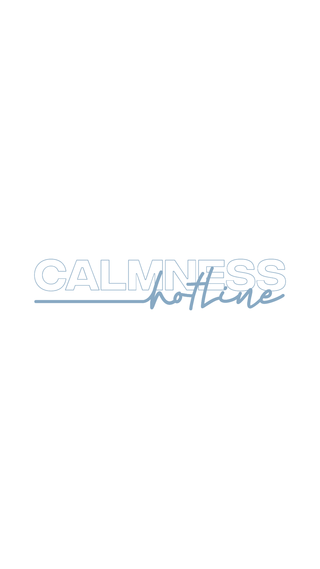 Writer: CALMNESS HOTLINE