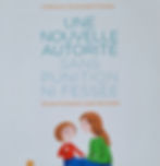 Miniature : LIVRE "Une nouvelle autorité sans punition ni fessée"