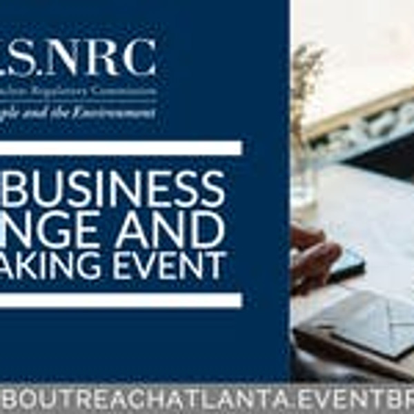 U.S. Nuclear Regulatory Commission: Small Business Exchange & Matchmaking Event