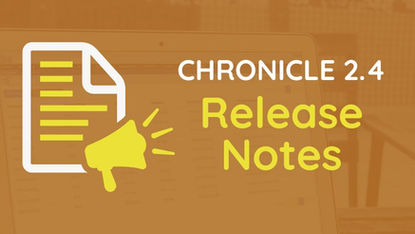 Chronicle 2.4 Release Notes: Attorney Designations and Optimized Agents