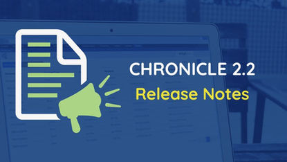 Chronicle 2.2 Release Notes: Guided Normalizations to Shorten Tasks and Create Reusable Work Product