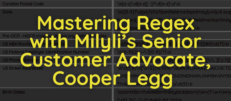 Mastering Regex with Milyli’s Senior Customer Advocate, Cooper Legg