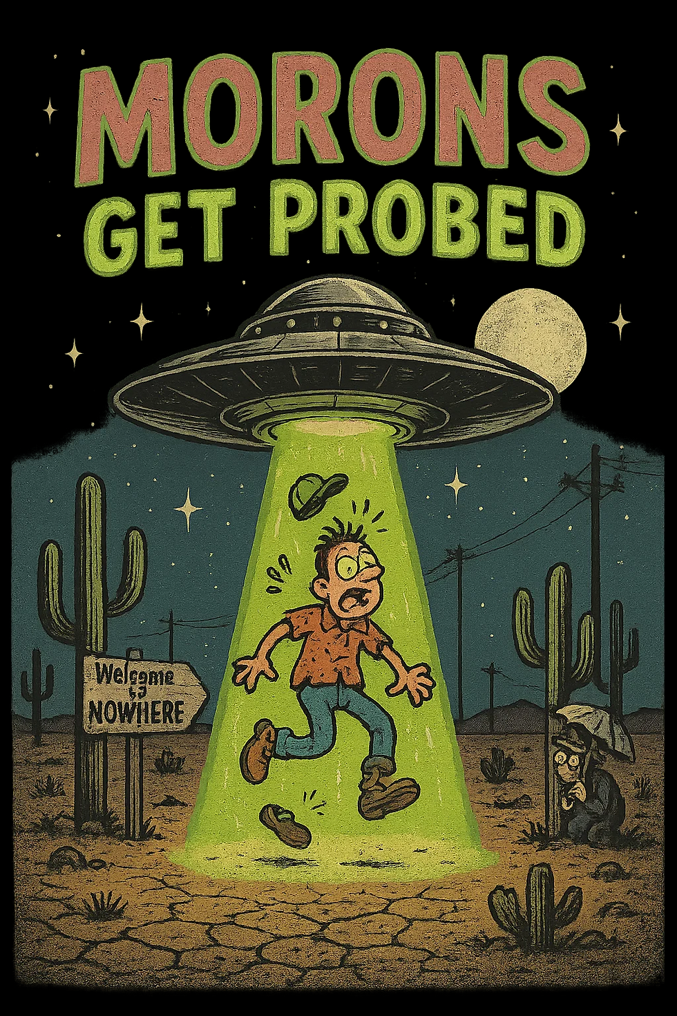 Morons Get Probed - OM00164-1