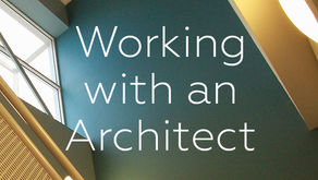 Working with an Architect
