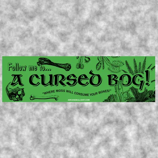"Bad Terrain" Bumper Sticker Series - Cursed Bog