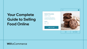 How to Start a Food Business: The Guide to Selling Food Online