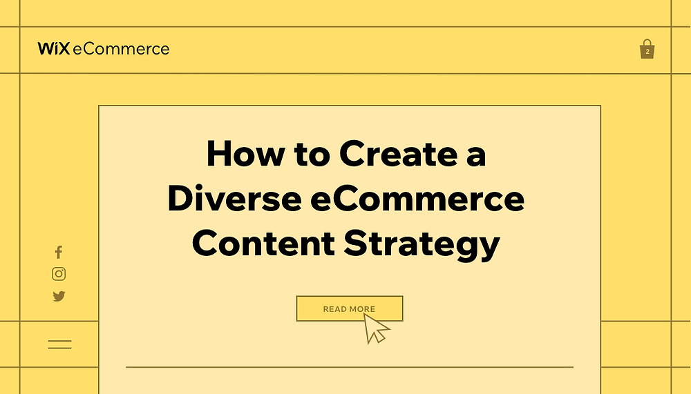 How to Create a Diverse eCommerce Content Strategy