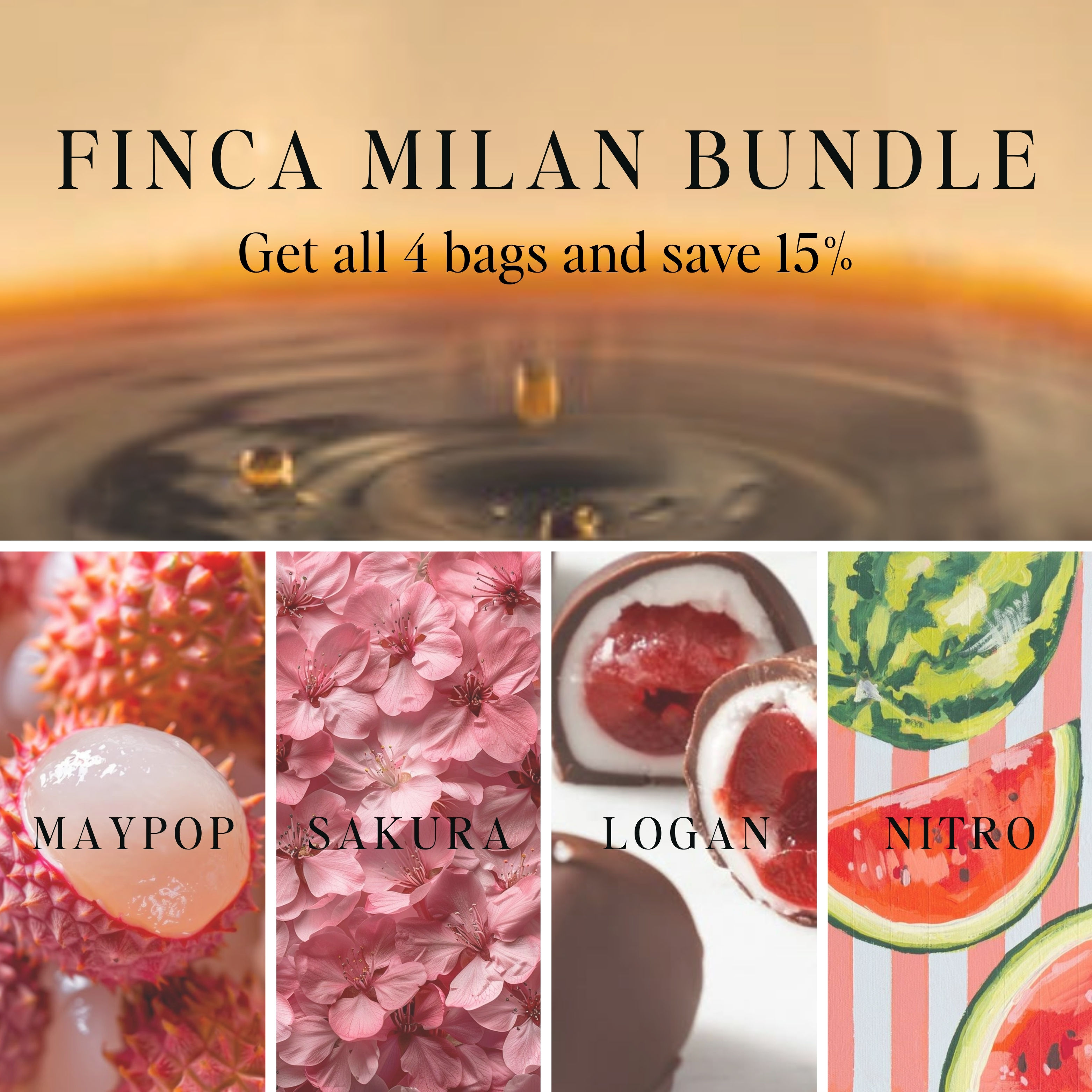Finca Milan Bundle - get all 4 and save 15%