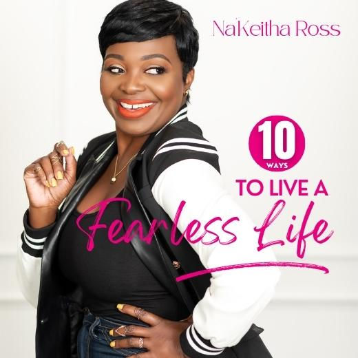 10 Ways To Live A Fearless Life Checklist
