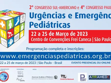 4º Congresso Paulista e 2º Congresso Sul-Americano de Urgências e Emergências Pediátricas