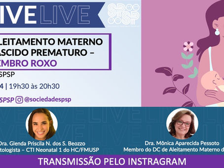 Live – Desafios no Aleitamento Materno do Recém-Nascido Prematuro – Novembro Roxo (Instagram)