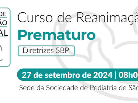 Curso de Reanimação do Prematuro na Sala de Parto – Diretrizes SBP