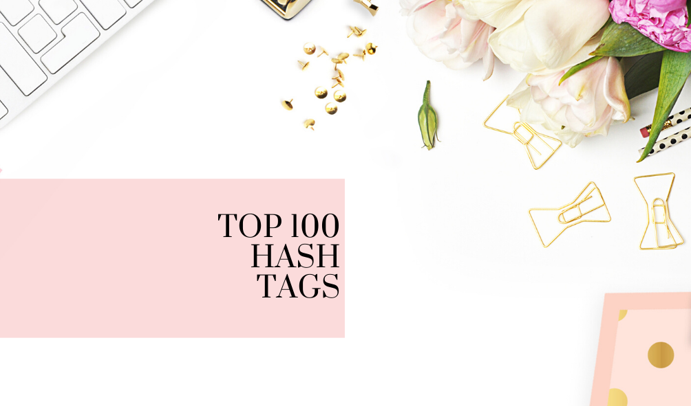 Top 100 Hash tags