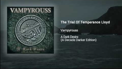 Vampyrouss - The Trial Of Temperance Lloyd [Official Audio]