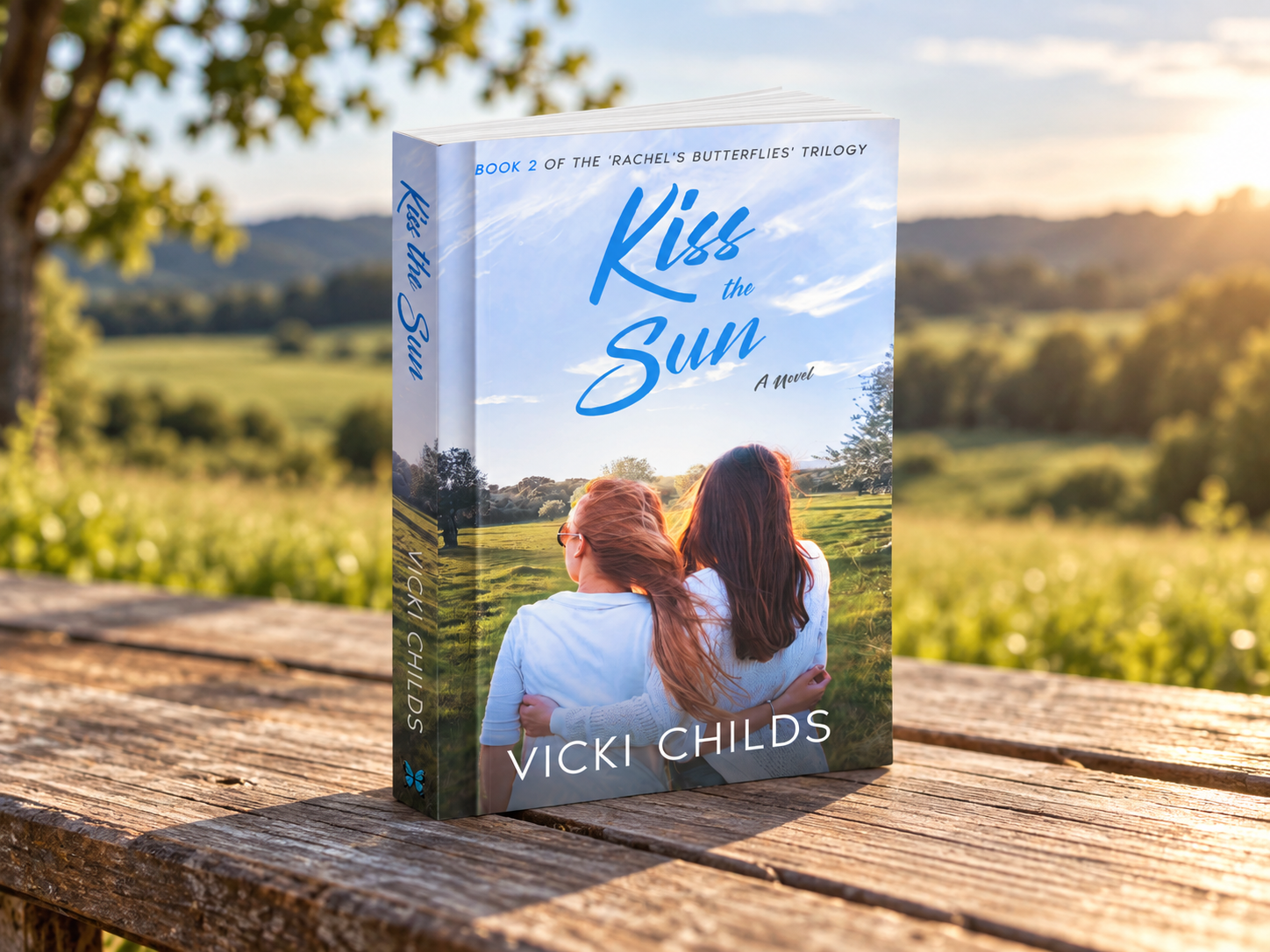 Kiss the Sun – Rachel’s Butterflies Trilogy Book 2 (paperback)