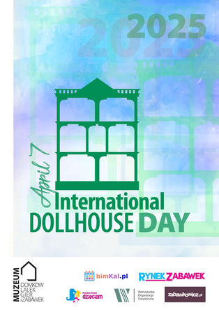 Międzynarodowy Dzień Domków Lalek!