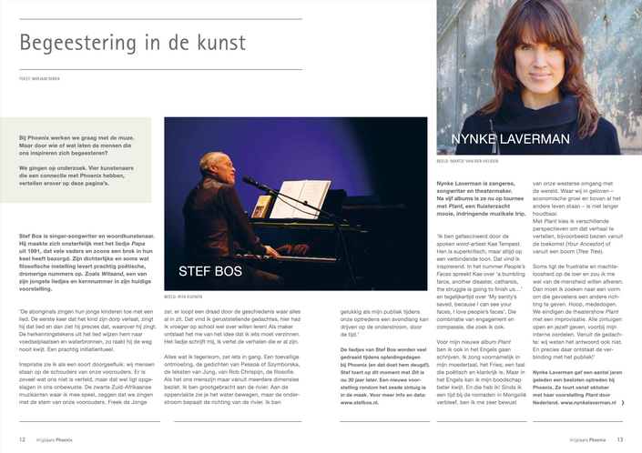 Een betekenisvolle ontmoeting, schoonheid, het rauwe, muziek: wat begeestert jou? In deze Vuurvogel gingen we ernaar op zoek.