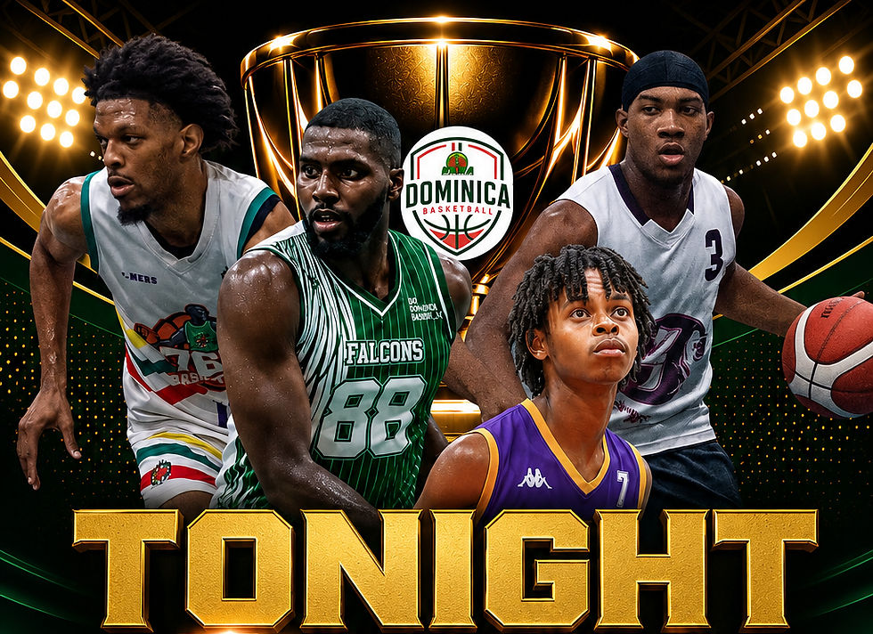 DOMINICA BASKETBALL PLAYOFF FINALS BEGIN TONIGHT
