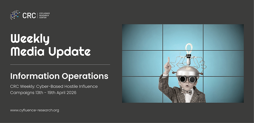 Cover Image- Text: Weekly Media Update: Information Operations