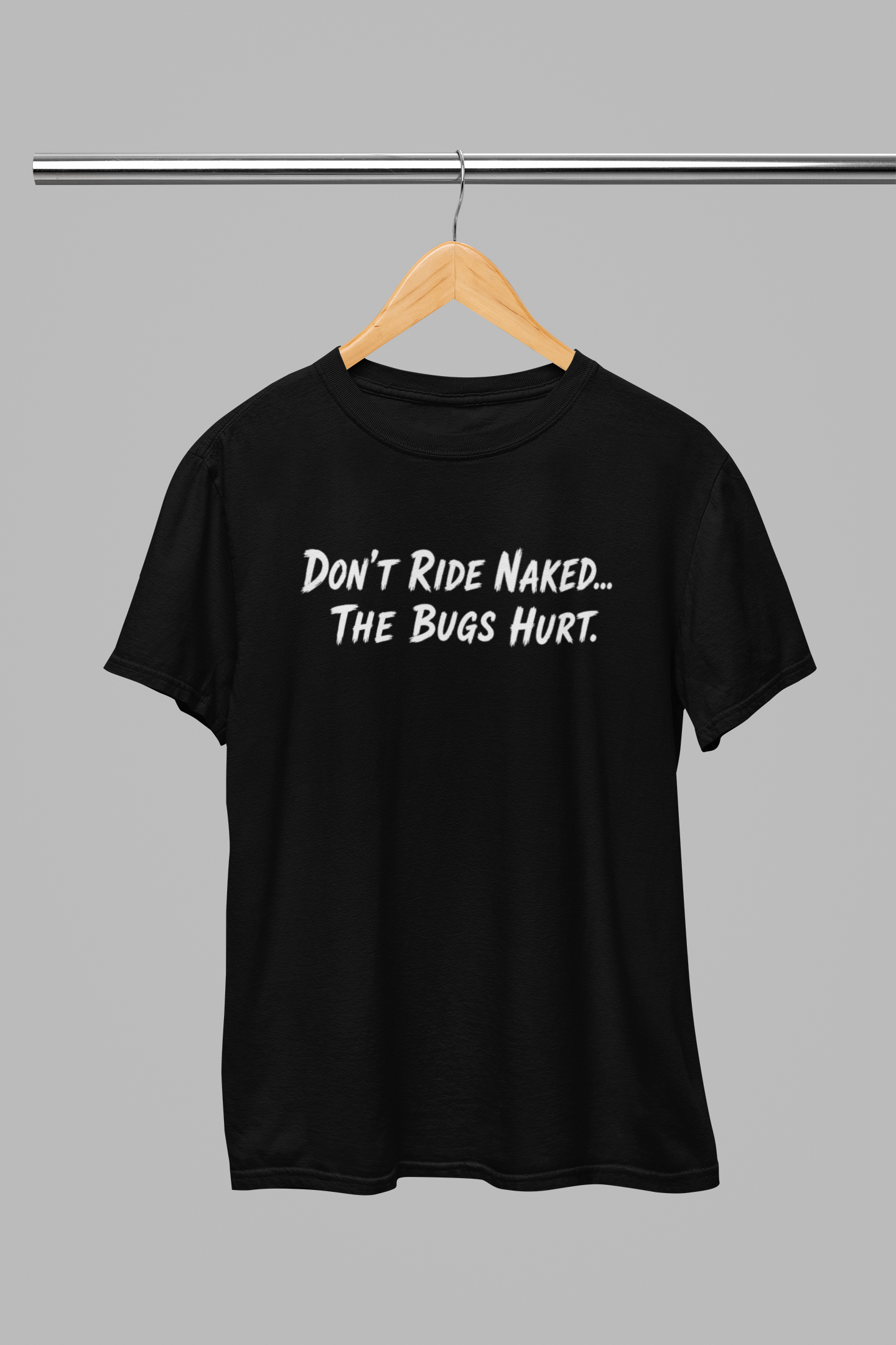 Don't Ride Naked – The Bugs Hurt Reflective T-Shirt