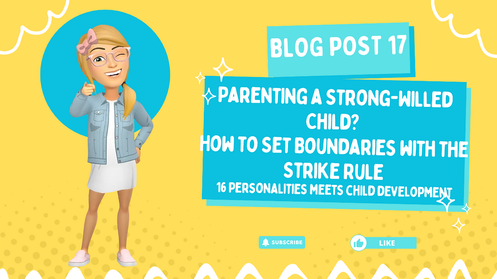 Parenting a Strong-Willed Child? How to Set Boundaries with the Strike Rule | Blog Post 17