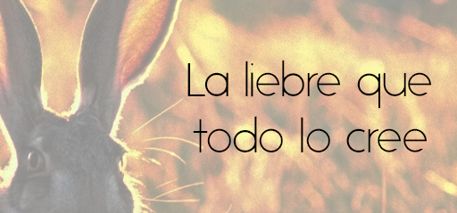Teatro La liebre que todo lo cree