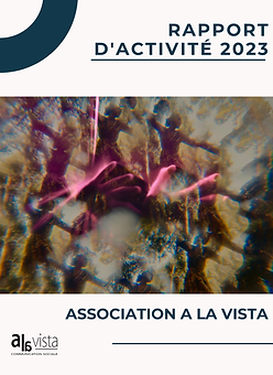 Rapport d'activité A la Vista 2023 - VERSION NUMERIQUE.png