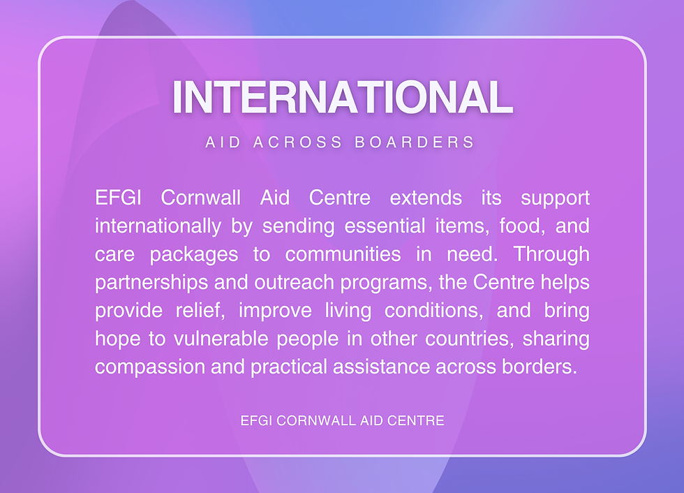 International outreach description provided by Cornwall Aid Centre.