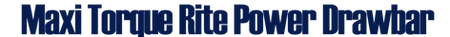 Maxi Torque-Rite (Air Power Drawbars)