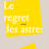 Miniature : Le regret des astres