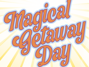 Magical Getaway Day