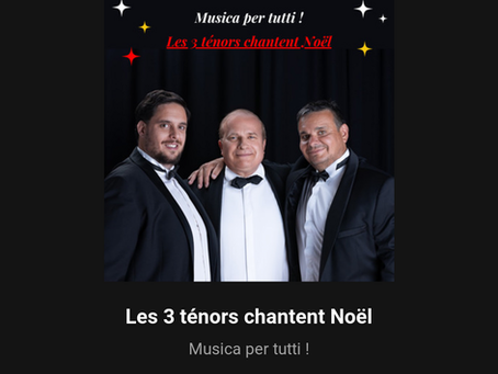 L’album “Musica Per Tutti ! Les 3 ténors chantent Noël” est maintenant disponible sur toutes les plateformes !