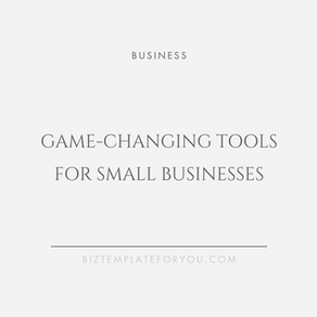 Text: Game-Changing Tools for Small Businesses. Biztemplateforyou.com